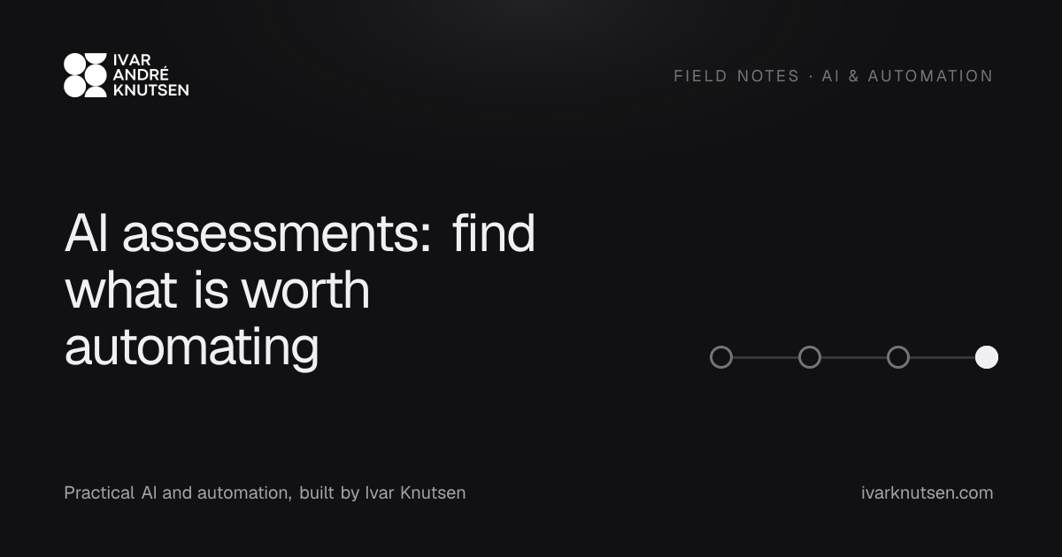 AI assessments: find what is worth automating