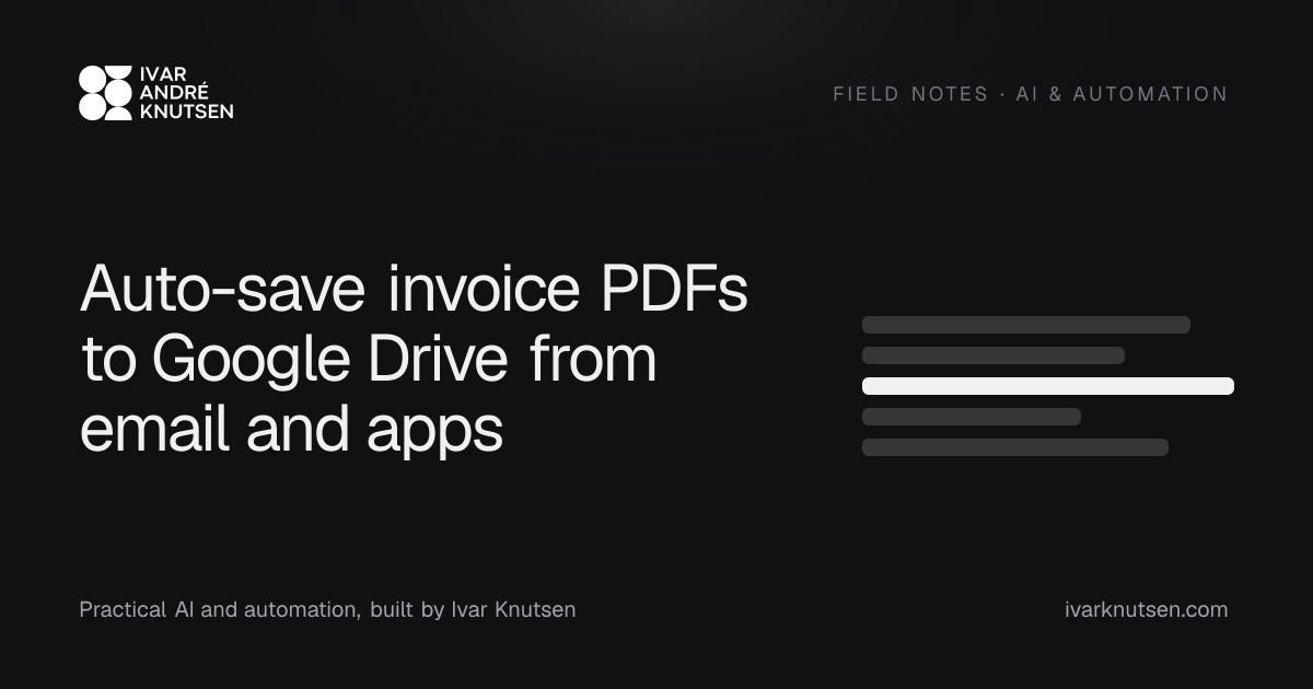 Auto-save invoice PDFs to Google Drive from email and apps