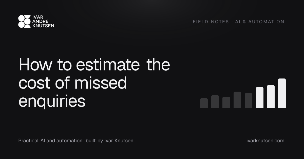 How to estimate the cost of missed enquiries